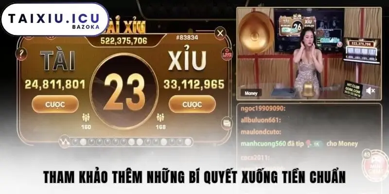 Tham khảo thêm những bí quyết xuống tiền chuẩn